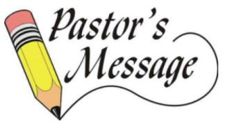 Pastor's Message
